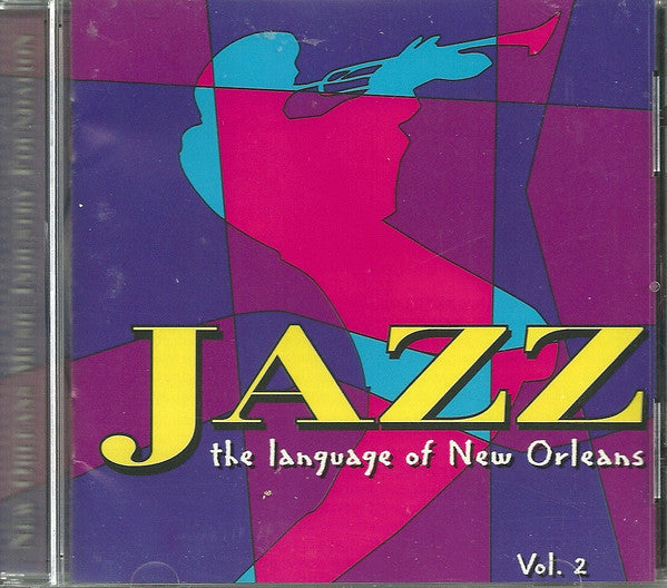 Various - Jazz: The Language Of New Orleans, Volume 2 (CD) Image