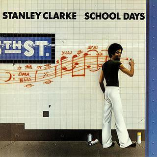 Stanley Clarke - School Days (CD)