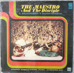 Sundaram Balachander & Gayathri Narayanan - The Maestro And The Disciple (Veena Duet) (Vinyl) Image