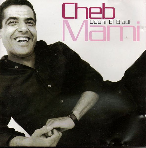 Cheb Mami - Douni El Bladi (CD)
