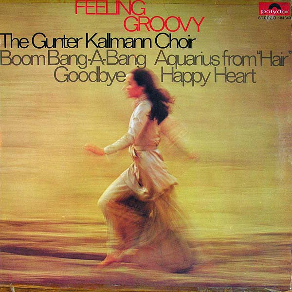 GÃ¼nter Kallmann Chor - Feeling Groovy (Vinyl) Image