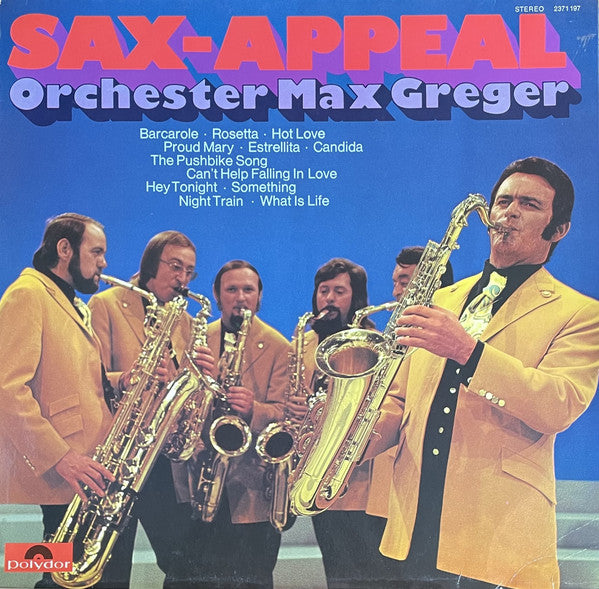 Max Greger Und Sein Orchester - Sax-Appeal (Vinyl)