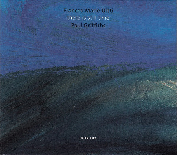 Frances-Marie Uitti / Paul Griffiths (4) - There Is Still Time (CD)