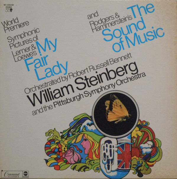 Robert Russell Bennett, William Steinberg And Pittsburgh Symphony Orchestra, The - Symphonic Pictures Of Lerner & Loewe's My Fair Lady And Rodgers & Hammerstein's The Sound Of Music (Vinyl) Image