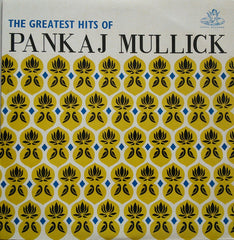 Pankaj Mullick - The Hits Of Pankaj Mullick (Vinyl) Image