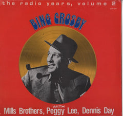 Bing Crosby - The Radio Years, Volume 2 (Vinyl) Image