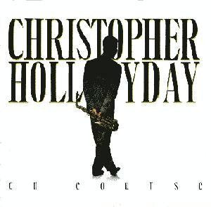 Christopher Hollyday - On Course (CD) Image