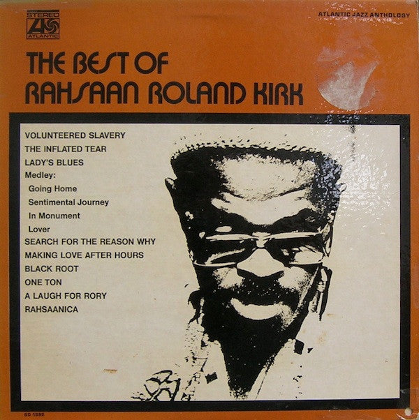 Roland Kirk - The Best Of Rahsaan Roland Kirk (Vinyl)