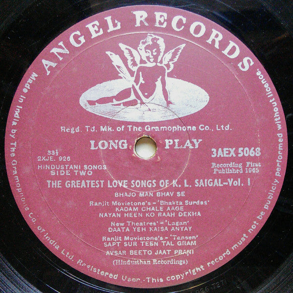 K. L. Saigal - Greatest Love Songs Of K. L. Saigal (An Album Of His Timeless Genius) - Vol. 1 (Vinyl) Image