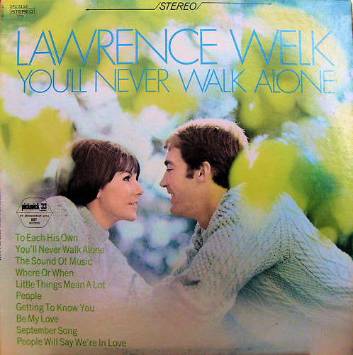 Lawrence Welk - You'll Never Walk Alone (Vinyl)