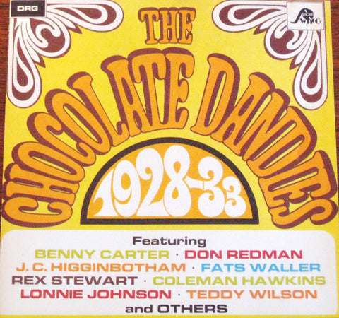 Chocolate Dandies, The - The Chocolate Dandies 1928-33 (CD) Image