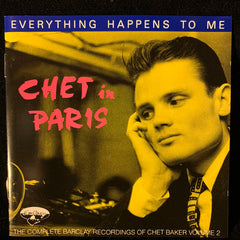 Chet Baker - Chet In Paris Volume 2 (Everything Happens To Me) (CD)