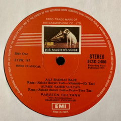Parween Sultana - Raga: Salakh Barari Todi â€¢ Raga: Lalia â€¢ Khamaj Thumri (Vinyl) Image