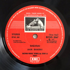 Ustad Bismillah Khan And Party - Shehnai (Ahir Bhairav / Bhimpalasi) (Vinyl) Image