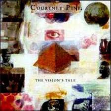 Courtney Pine - The Vision's Tale (CD) Image