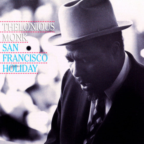 Thelonious Monk - San Francisco Holiday (CD) Image