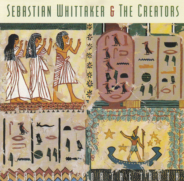 Sebastian Whittaker And Creators (8), The - Searchin' For The Truth (CD) Image