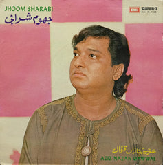 Aziz Nazan - Jhoom Sharabi (45-RPM) Image