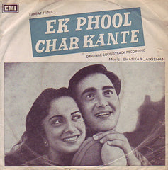 Shankar-Jaikishan - Ek Phool Char Kante (45-RPM)