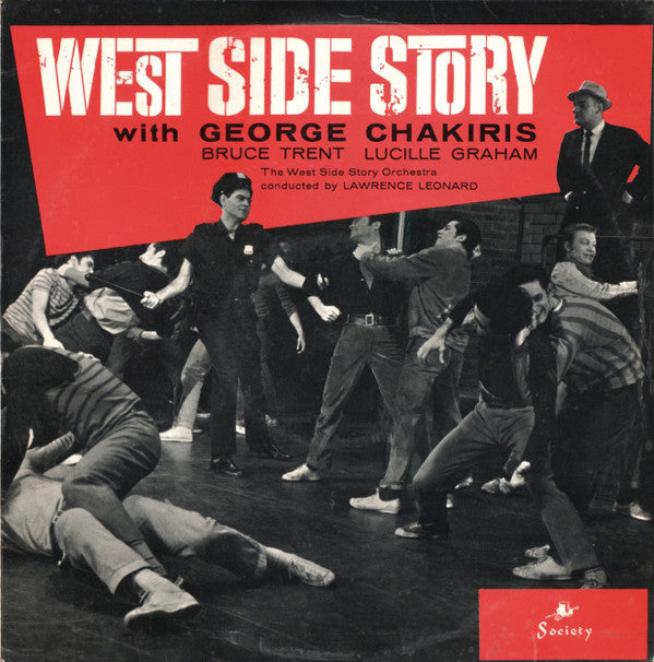 "West Side Story" 1963 London Cast, Orchestra Conducted By Lawrence Leonard With George Chakiris, Bruce Trent, Lucille Graham - West Side Story (Vinyl)