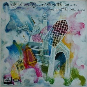 Vilayat Khan, Imrat Khan - A Night At The Taj (Vinyl)