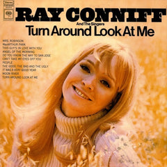 Ray Conniff And The Singers - Turn Around Look At Me (Vinyl) Image