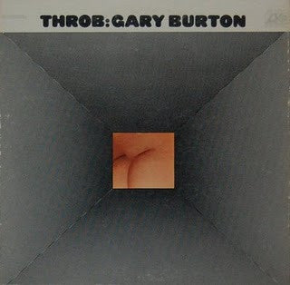 Gary Burton - Throb (Vinyl)