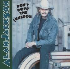 Alan Jackson (2) - Don't Rock The Jukebox (CD)