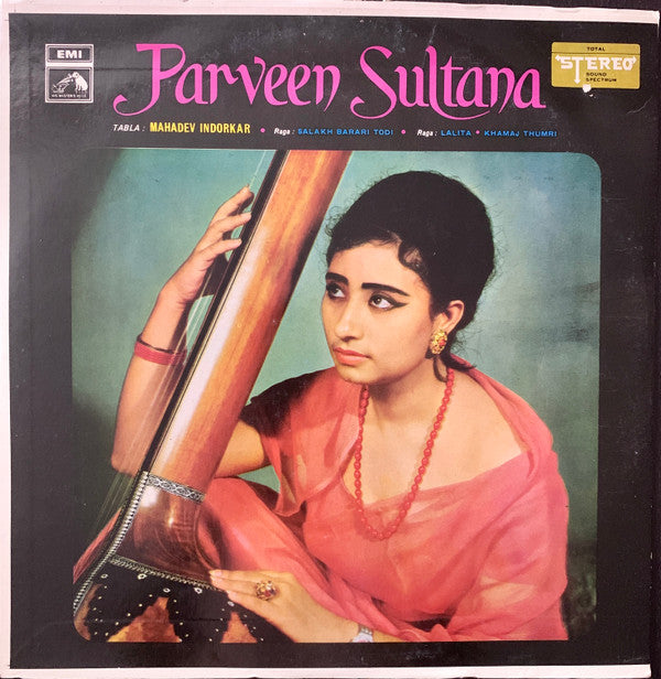 Parween Sultana - Raga: Salakh Barari Todi â€¢ Raga: Lalia â€¢ Khamaj Thumri (Vinyl) Image