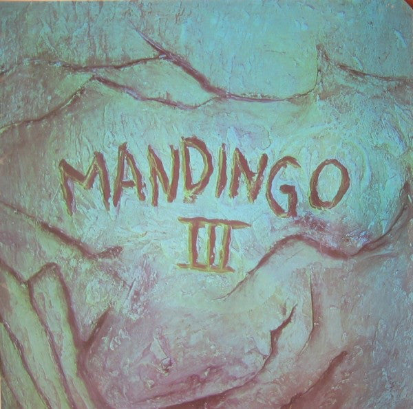 Mandingo (6) - Mandingo III (Vinyl) Image