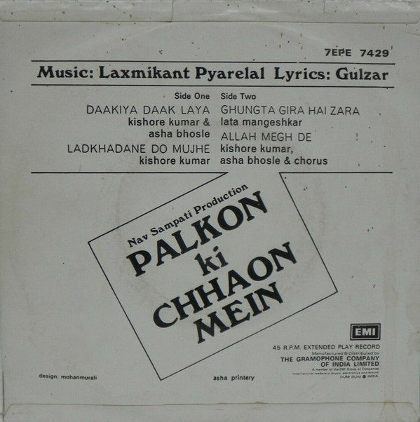 Laxmikant-Pyarelal, Gulzar - Palkon Ki Chhaon Mein (45-RPM)