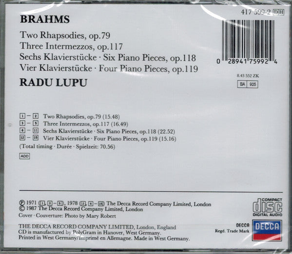 Johannes Brahms - Radu Lupu - Two Rhapsodies, Op.79 • Piano Pieces · Klavierstücke, Opp.117-119 (CD)