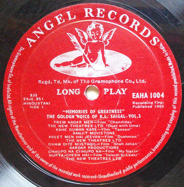 K. L. Saigal - Memories of Greatness Volume Three (The Golden Voice Of K. L. Saigal) (Vinyl) Image