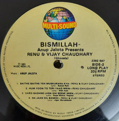 Renu Chaudhary & Vijay Chaudhary - Bismillah (Ghazals) Anup Jalota Present Renu & Vijay Chaudhary (Vinyl) Image