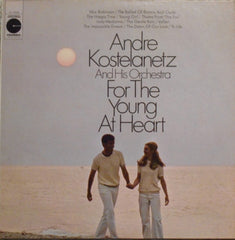 André Kostelanetz And His Orchestra - For The Young At Heart (Vinyl)