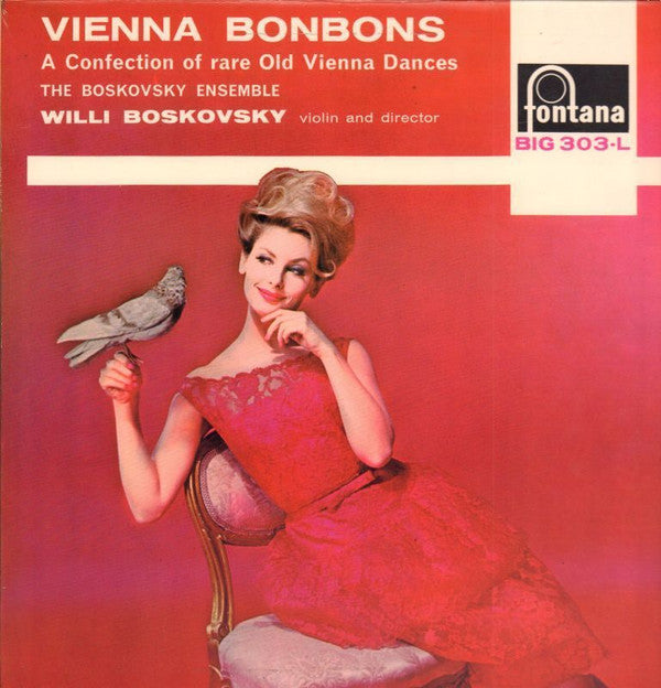 Boskovsky Ensemble, The, Willi Boskovsky - Vienna Bonbons: A Confection Of Rare Old Vienna Dances (Vinyl) Image