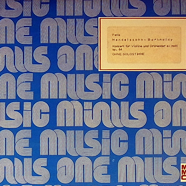 Felix Mendelssohn-Bartholdy, Franz Litschauer, Wiener Festspielorchester - Konzert FÃ¼r Violine Und Orchester E-Moll Op.64 ( Orchestral Accompaniment Only - Ohne Solostimme ) (Vinyl) Image