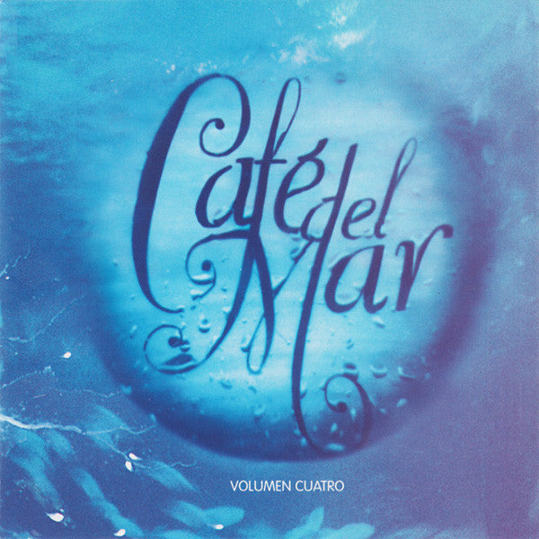 Various - CafÃ© Del Mar - Volumen Cuatro (CD) Image