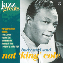 Nat King Cole - Body And Soul (CD)