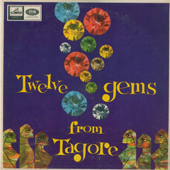 Rabindranath Tagore - Twelve Gems From Tagore (Vinyl)