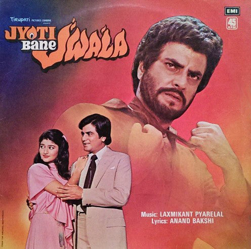 Laxmikant-Pyarelal, Anand Bakshi - Jyoti Bane Jwala (Vinyl)