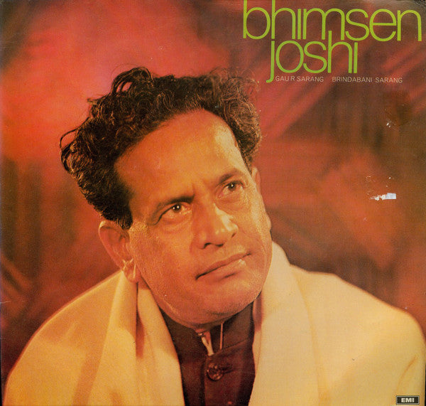 Bhimsen Joshi - Enchanting Melodies (Vinyl) Image