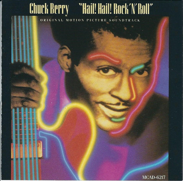 Chuck Berry - Hail! Hail! Rock 'N' Roll Original Motion Picture Soundtrack (CD)