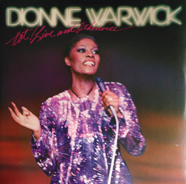 Dionne Warwick - Hot ! Live And Otherwise (Vinyl) (2 LP) Image