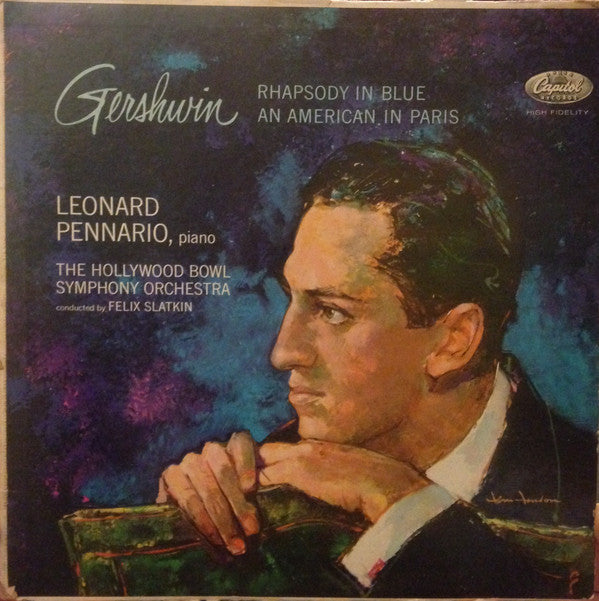 George Gershwin / Hollywood Bowl Symphony Orchestra, The Conducted By Felix Slatkin, Leonard Pennario - Gershwin In Paris - Rhapsody In Blue, An American In Paris (Vinyl)