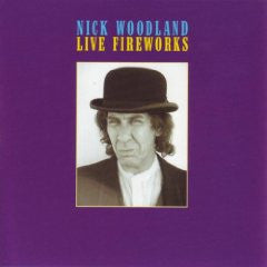 Nick Woodland - Live Fireworks (CD)