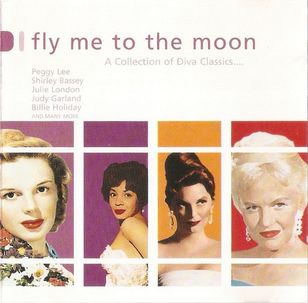 Various - Fly Me To The Moon - A Collection Of Diva Classics (CD) Image