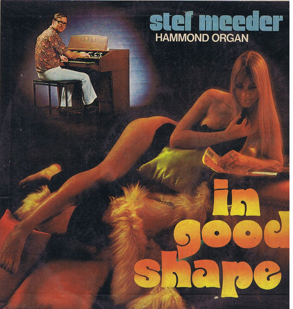 Stef Meeder - In Good Shape (Vinyl)