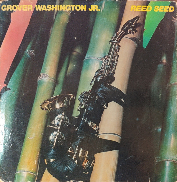 Grover Washington, Jr. - Reed Seed (Vinyl) Image