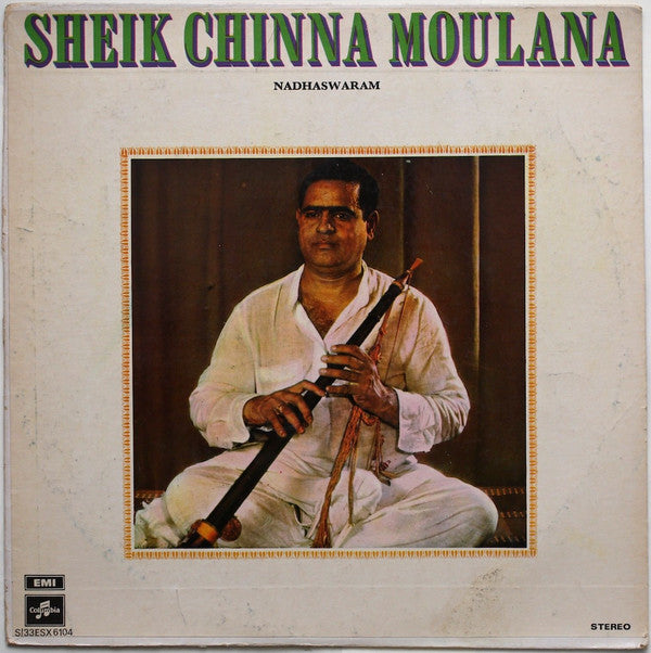 Sheik Chinna Moulana - Sheikh Chinna Moulana -Nadhaswaram (Vinyl) Image